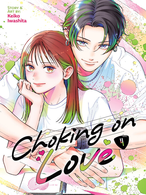 Choking on Love, Volume 4 - The Free Library of Philadelphia
